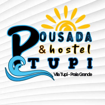 Pousada Hostel Tupi Praia Grande  Bagian luar foto
